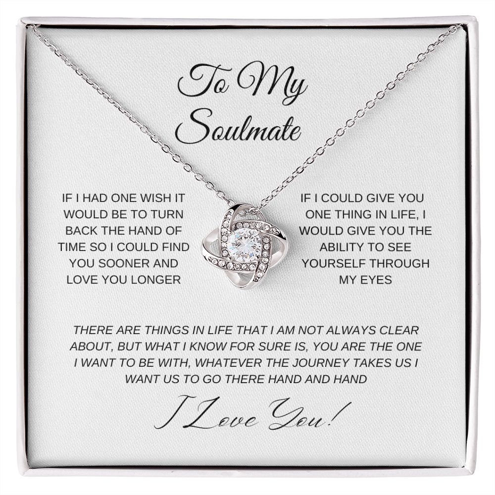 To My Soulmate Love Knot
