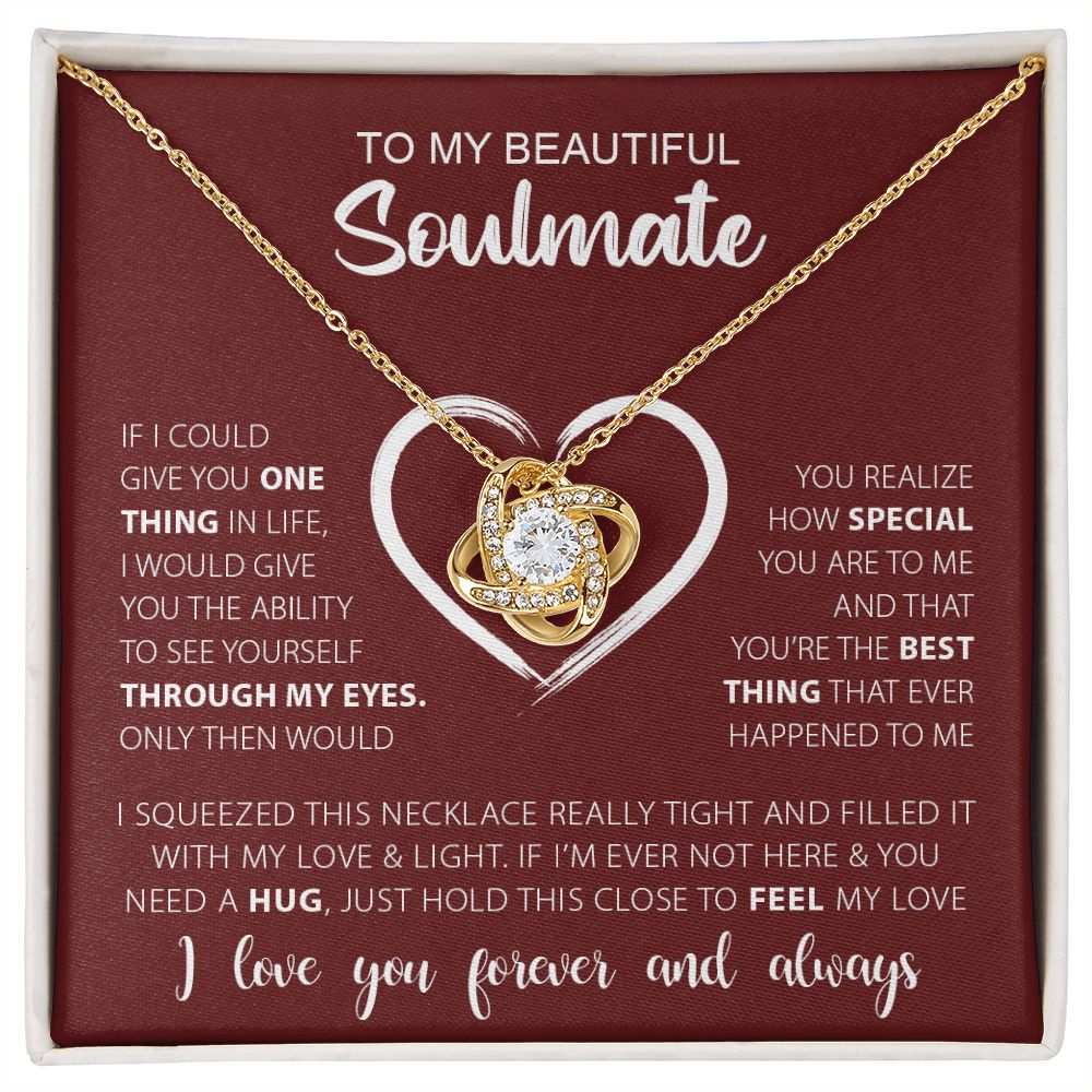 To My Beautiful Soulmate | I Love You Forever & Always - Love Knot Necklace