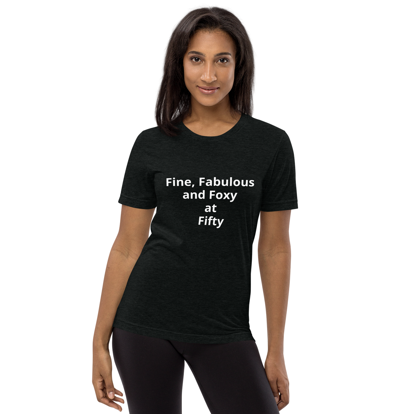 Fine, Fabulous and Foxy at Fifty Short sleeve t-shirt