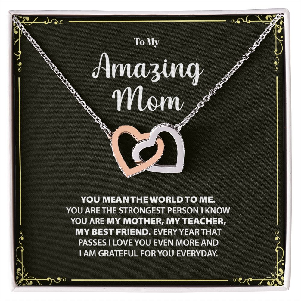 To My Amazing Mom | I Am Grateful For You Everyday - Interlocking Hearts necklace
