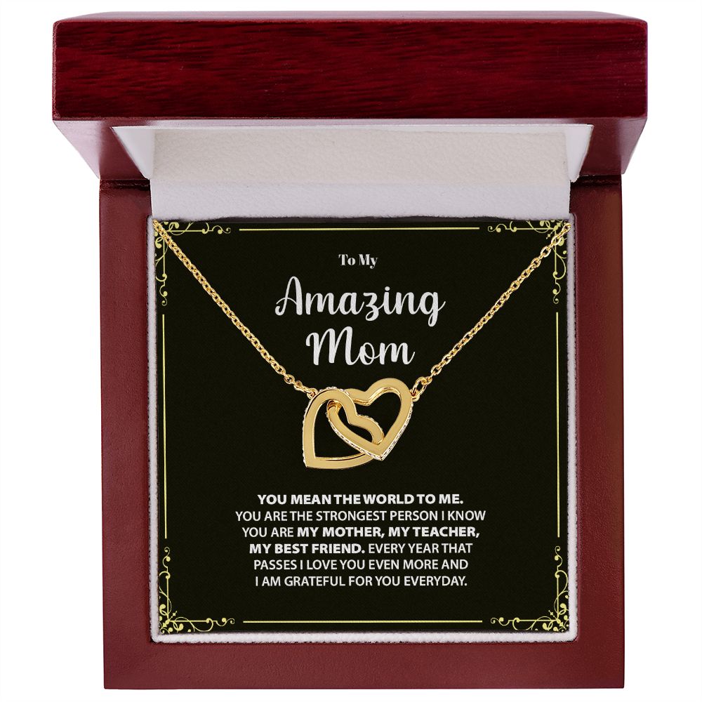 To My Amazing Mom | I Am Grateful For You Everyday - Interlocking Hearts necklace
