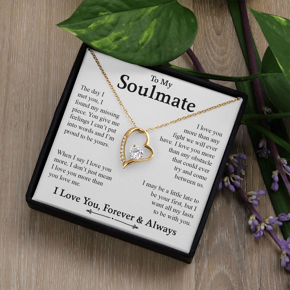 To My Soulmate | I Love You Forever & Always - Forever Love Necklace